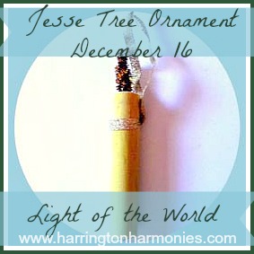 Light of the World Jesse Tree Ornament | Harrington Harmonies