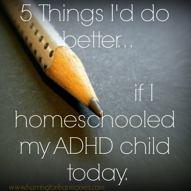 How to Homeschool an ADHD Child | Harrington Harmonies
