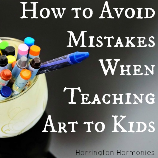 Mistakes when Teaching Art