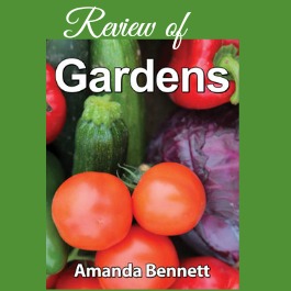 Gardens Unit Study Review